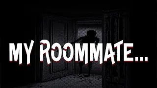 "My Roommate Has Been in the Shower for More than Four Hours" | NoSleep | CreepyPasta