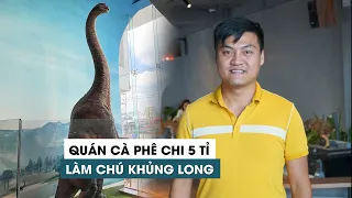 Quán cà phê tại TP HCM ‘chơi lớn’ chi 5 tỉ làm chú khủng long đứng chào