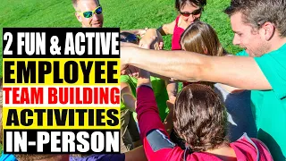 2 Fun and ACTIVE Team Building Games for Employees
