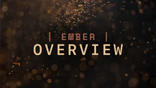 Ember - Overview