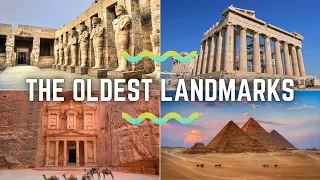 The oldest landmarks in the world. Does your country’s landmark exist? Find out in this video