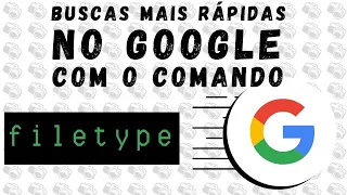 Buscas mais rápidas no Google com o comando Filetype