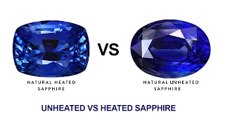 How to check the difference between Unheated vs Heated Sapphire, Learn about sapphire