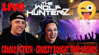 Cradle of Filth - Cruelty Bought Thee Orchids LIVE | THE WOLF HUNTERZ Reactions