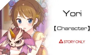 【Princess Connect! Re: Dive】Character - Yori : Story Collection