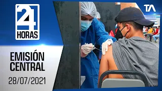 Noticias Ecuador: Noticiero 24 Horas 28/07/2021 (Emisión Central)