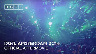 DGTL Amsterdam 2014 - Official Aftermovie