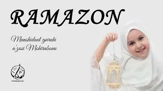 "Рамазон" | Рамазон туҳфаси | "Munshidaat" гуруҳи аъзоси Моҳирабону
