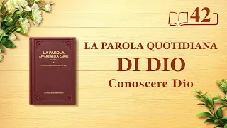 La Parola quotidiana di Dio: Conoscere Dio | Estratto 42