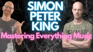Simon Peter King | Mastering Everything Music