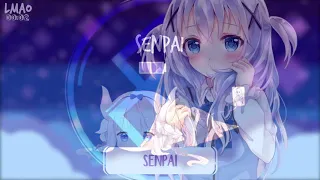 Nightcore - Senpai - 1 HOUR VERSION