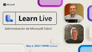 Aprender Juntos: Administración de Microsoft Fabric