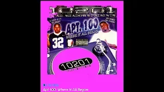 Apt 100 Where It All Began🎵💯DJ Big Chance DJ Screw 10201