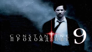 Прохождение Constantine [Константин: Повелитель Тьмы] #9