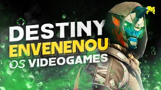 Como Destiny Envenenou os Videogames