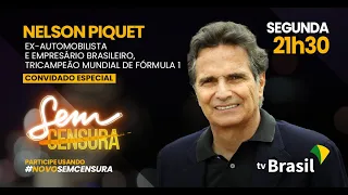 Nelson Piquet é o convidado do Sem Censura