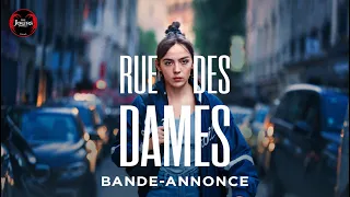 RUE DES DAMES | Bande-annonce officielle