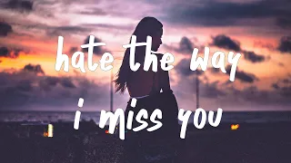 G-Eazy - Hate The Way (Lyrics) feat. blackbear