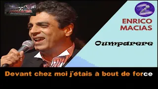 Karaoké Enrico Macias - Oumparere (dévocalisé+Bv)