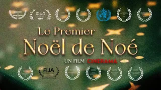 Le Premier Noël de Noé - Court Métrage / Short film