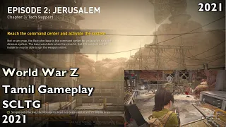 World War Z: Gameplay Walkthrough -Episode 2-Jerusalem-Chapter 3-Tech Support