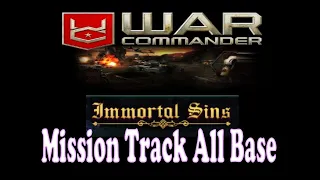 War Commander Event: Immortal Sins Mission Track All Base