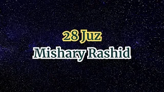 28 Juz | Mishary Rashid