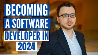 Becoming a Software Developer in 2024 (The Truth)