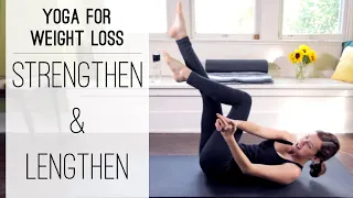 Yoga For Weight Loss  -  Strengthen and Lengthen  -  Yoga With Adriene