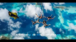 A Tandem in the Caribbean