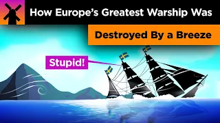 How Europe's Greatest Warship Was Destroyed by a Breeze