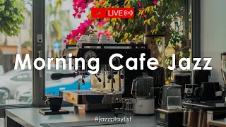 Morning Cafe Jazz ☕ Джаз для позитивного утреннего настроения - Фоновая музыка для учебы, работы #2
