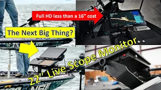 22 Inch LiveScope Monitor Less Than a 16" Unit?