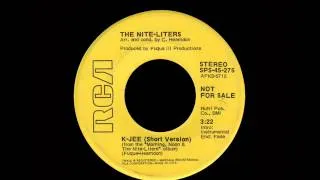 The Nite-Liters - K-Jee