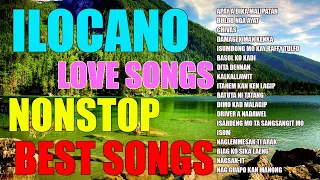 BEST OF ILOCANO - NONSTOP ILOCANO SONGS - ILOCANO LOVE SONGS