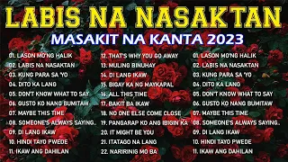 LASON MONG HALIK - Best Nonstop Pamatay Puso - Tagalog Love Song Collection Playlist 2023