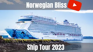 Norwegian Bliss Full Ship Tour 2023