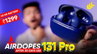 BoAt Airdopes 131 Pro After 30 Days Use | Noise Cancellation | BEAST mode | 45HR* Battery | IPX5!