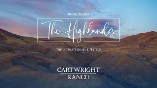 The Highlands at Cartwright Ranch - Boise, Idaho