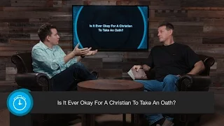 Is It Ever Okay For A Christian To Take An Oath?