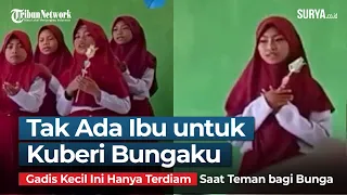 GADIS KECIL INI Hanya Terdiam Saat Teman-temannya Bagikan Bunga ke Ibu Mereka, Ternyata Anak Yatim