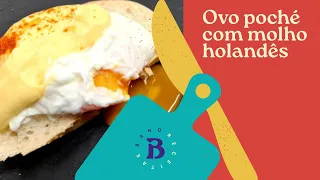 Ovo poché com molho holandês | Chef Edu Guedes | The Chef