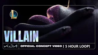 KDA VILLAIN [5 Hour Loop] ft Madison Beer and Kim Petras Official Concept Video Starring Evelynn