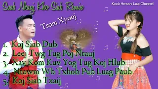 5 top. Suab Nkauj Kho Siab Remix. Tsom Xyooj. Noog Tsi Dhuav 🎧🎧🎵🎶🤦