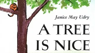 A Tree is Nice by Janice May Udry | Read Aloud | Storytime