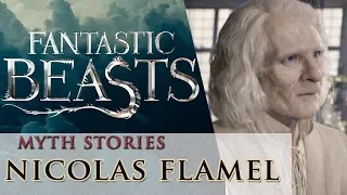 Nicolas Flamel: Lore of Fantastic Beasts | Mythology in Harry Potter Ep. 4 | Myth Stories