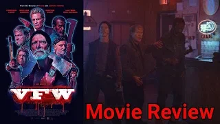 VFW - Movie Review