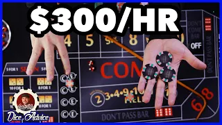 Win $300 per hour - craps strategy