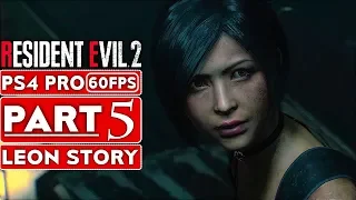 RESIDENT EVIL 2 REMAKE Gameplay Walkthrough Part 5 Leon Story [1080p HD 60FPS PS4] - No Commentary