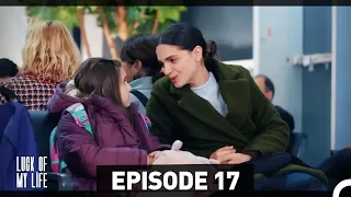Luck Of My Life Episode 17